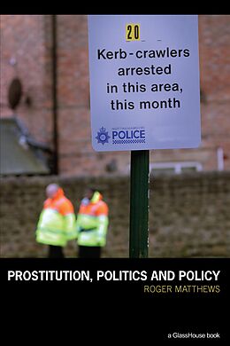eBook (pdf) Prostitution, Politics & Policy de Roger Matthews