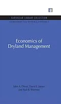 E-Book (pdf) Economics of Dryland Management von John A. Dixon, David E. James, Paul B. Sherman