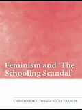 E-Book (epub) Feminism and 'The Schooling Scandal' von Christine Skelton, Becky Francis