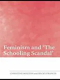 E-Book (pdf) Feminism and 'The Schooling Scandal' von Christine Skelton, Becky Francis