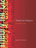 E-Book (pdf) Theory for Classics von Louise Hitchcock