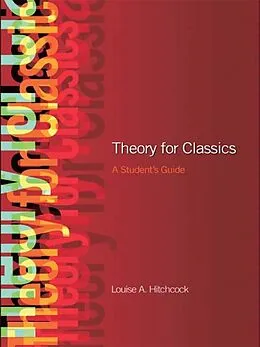 E-Book (pdf) Theory for Classics von Louise Hitchcock