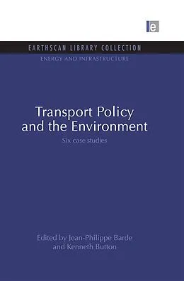 E-Book (epub) Transport Policy and the Environment von Kenneth Button