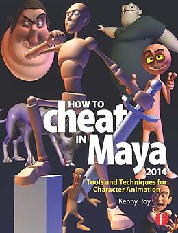 E-Book (epub) How to Cheat in Maya 2014 von Kenny Roy