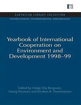 E-Book (epub) Year Book of International Co-operation on Environment and Development von Helge Ole Bergesen, Georg Parmann, Oystein B. Thommessen