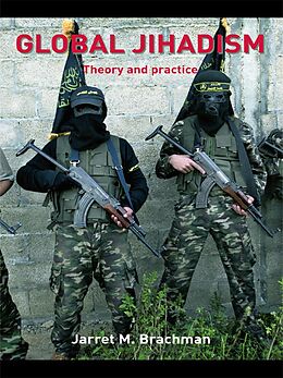 E-Book (epub) Global Jihadism von Jarret M. Brachman