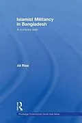 ePUB Islamist Militancy in Bangladesh von Ali Riaz