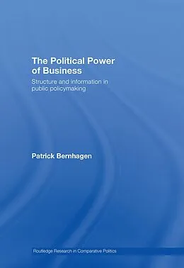 E-Book (pdf) The Political Power of Business von Patrick Bernhagen