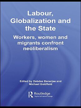 eBook (epub) Labor, Globalization and the State de 