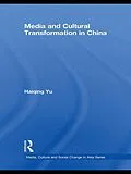 ePUB Media and Cultural Transformation in China von Haiqing Yu