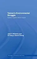 E-Book (epub) Taiwan's Environmental Struggle von Jack Williams, Ch'Ang-Yi David Chang
