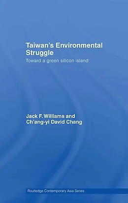E-Book (pdf) Taiwan's Environmental Struggle von Jack Williams, Ch'Ang-Yi David Chang