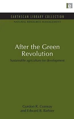 E-Book (pdf) After the Green Revolution von Gordon R. Conway, Edward B. Barbier