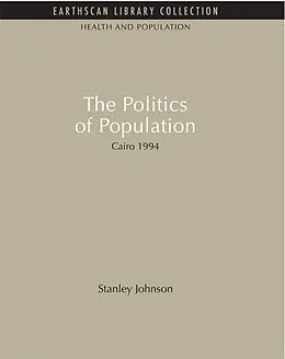 E-Book (pdf) The Politics of Population von Stanley Johnson
