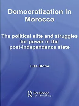 E-Book (epub) Democratization in Morocco von Lise Storm