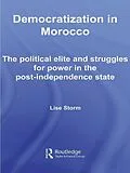 E-Book (pdf) Democratization in Morocco von Lise Storm
