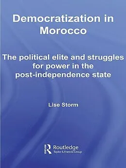 E-Book (pdf) Democratization in Morocco von Lise Storm