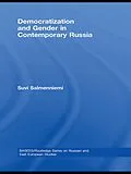 E-Book (epub) Democratization and Gender in Contemporary Russia von Suvi Salmenniemi