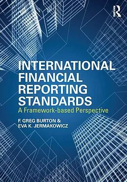E-Book (epub) International Financial Reporting Standards von Greg F. Burton, Eva K. Jermakowicz