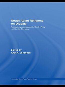 eBook (epub) South Asian Religions on Display de 