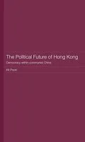 ePUB The Political Future of Hong Kong von Kit Poon