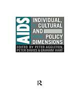 eBook (epub) AIDS: Individual, Cultural And Policy Dimensions de 