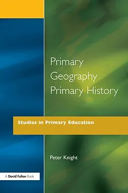 E-Book (pdf) Primary Geography Primary History von Peter Knight