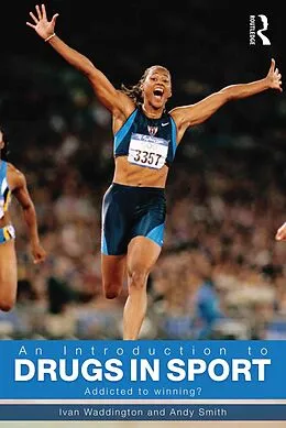 ePUB An Introduction to Drugs in Sport von Ivan Waddington, Andy Smith