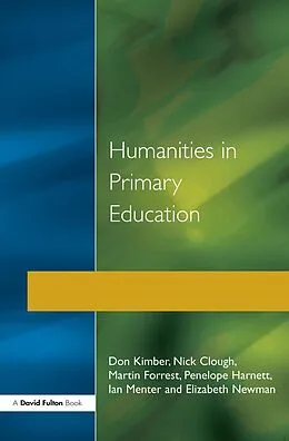 ePUB Humanities in Primary Education von Don Kimber, Nick Clough, Martin Forrest