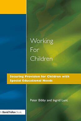 eBook (pdf) Working for Children de Peter Bibby, Ingrid Lunt