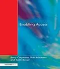 E-Book (epub) Enabling Access von Barry Carpenter, Chris Stevens, Keith Bovair