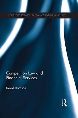 E-Book (pdf) Competition Law and Financial Services von David Harrison