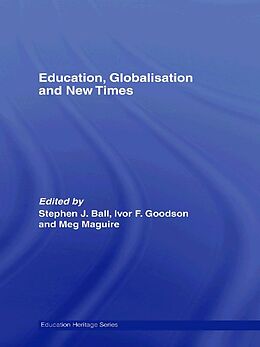 eBook (epub) Education, Globalisation and New Times de 