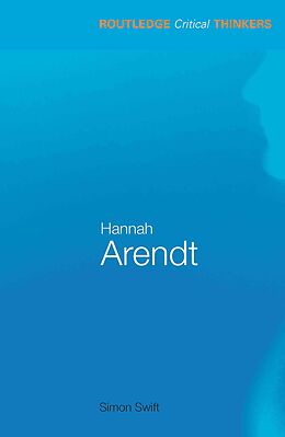 E-Book (epub) Hannah Arendt von Simon Swift