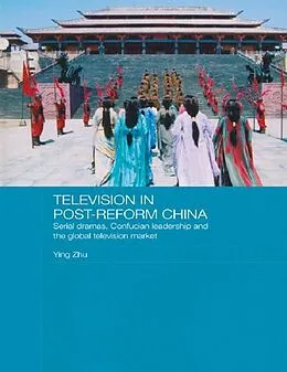 E-Book (epub) Television in Post-Reform China von Ying Zhu