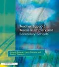 E-Book (pdf) Teacher Support Teams in Primary and Secondary Schools von Angela Creese, Brahm Norwich, Harry Daniels