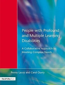 E-Book (epub) People with Profound & Multiple Learning Disabilities von Penny Lacey, Carol Oyvry