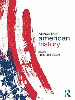 E-Book (pdf) Aspects of American History von Simon Henderson