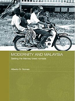 E-Book (epub) Modernity and Malaysia von Alberto Gomes
