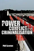 E-Book (epub) Power, Conflict and Criminalisation von Phil Scraton