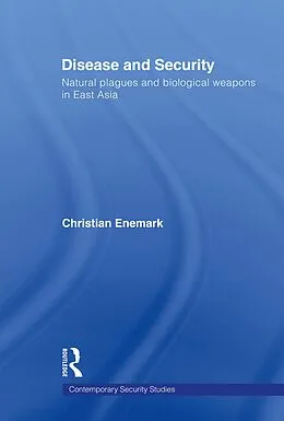 E-Book (epub) Disease and Security von Christian Enemark