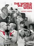 E-Book (epub) The World We Have Won von Jeffrey Weeks