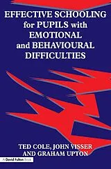 E-Book (epub) Effective Schooling for Pupils with Emotional and Behavioural Difficulties von John Visser
