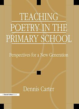 E-Book (epub) Teaching Poetry in the Primary School von David Carter