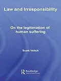 E-Book (pdf) Law and Irresponsibility von Scott Veitch