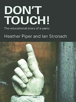 ePUB Don't Touch! von Heather Piper, Ian Stronach