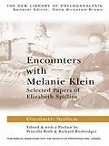 E-Book (epub) Encounters with Melanie Klein von Elizabeth Spillius