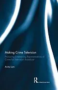 E-Book (pdf) Making Crime Television von Anita Lam