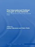 E-Book (pdf) The International Political Thought of Carl Schmitt von 