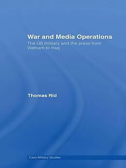 E-Book (pdf) War and Media Operations von Thomas Rid